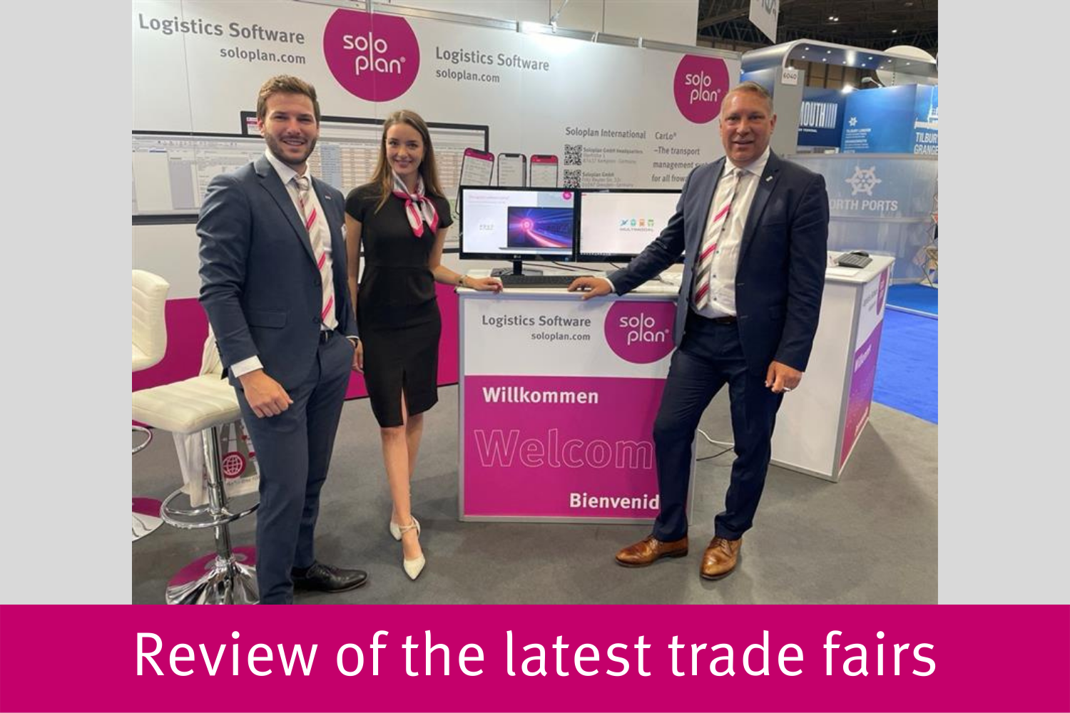 Review of the latest trade fairs