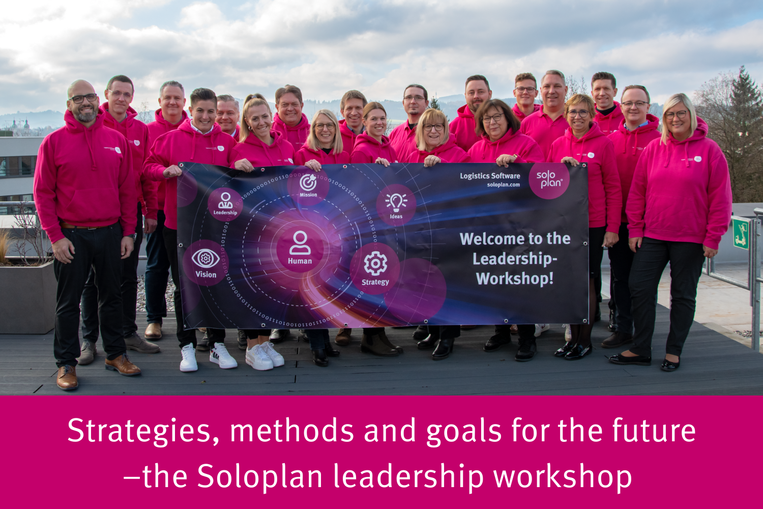 Strategies, methods and goals for the future–the Soloplan leadership workshop