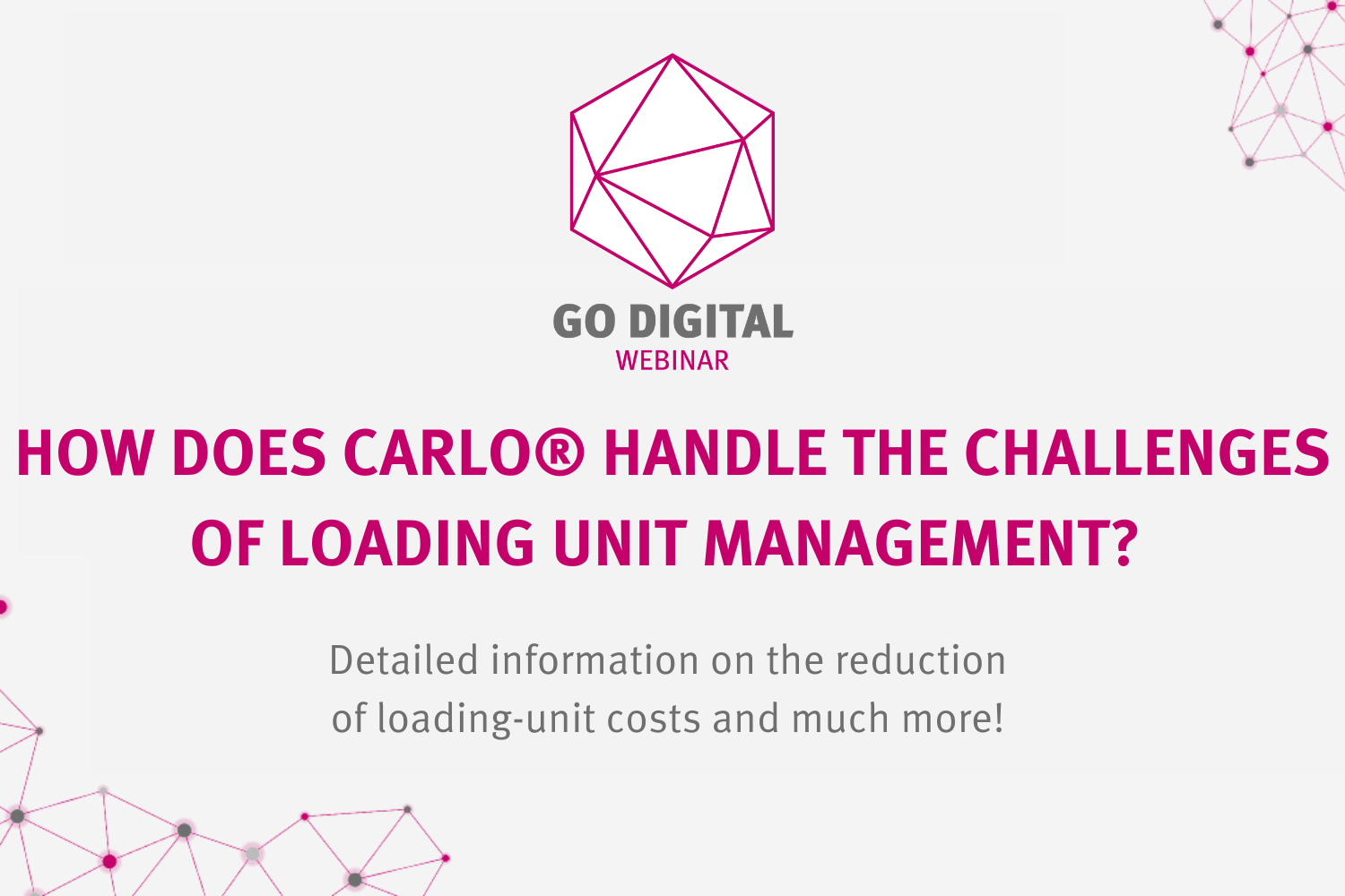 GO DIGITAL: How does CarLo® handle the challenges of loading unit management?